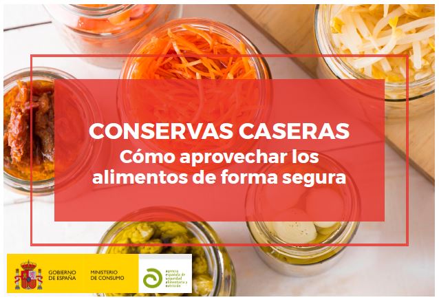 Conservas caseras. Como aprovechar los alimentos de forma segura