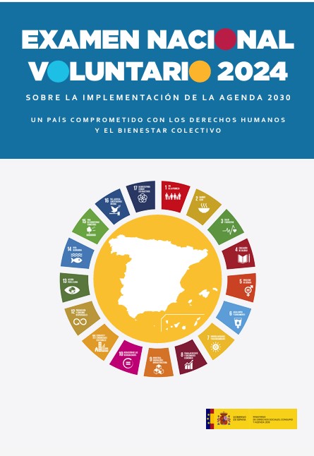 Examen nacional voluntario 2024 sobre la implementación de la Agenda 2030 : un país comprometido con los derechos humanos y el bienestar colectivo