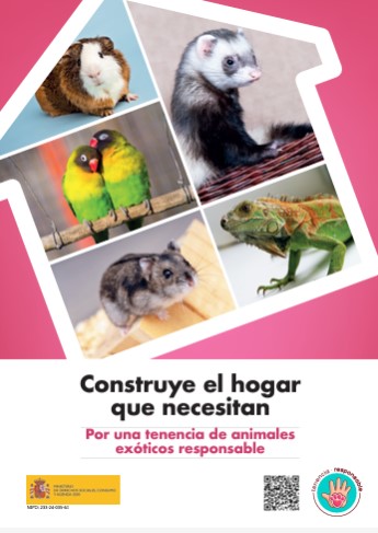 Construye el hogar que necesitan. Por una tenencia responsable. Animales exóticos (flyer)