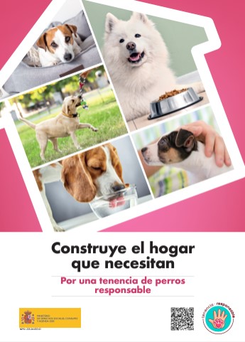 Construye el hogar que necesitan. Por una tenencia responsable. Perros (flyer)