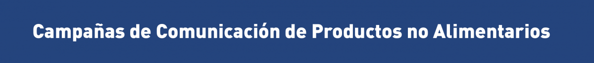 Campañas de comunicación de productos no alimentarios